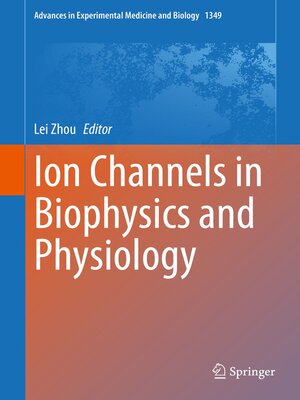 cover image of Ion Channels in Biophysics and Physiology